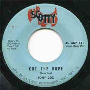Tony Coz - Cut The Rope FLAC
