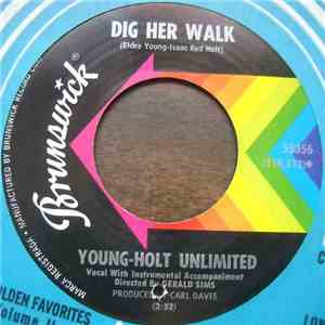 Young-Holt Unlimited - Dig Her Walk / Yon Gimmie Thum FLAC