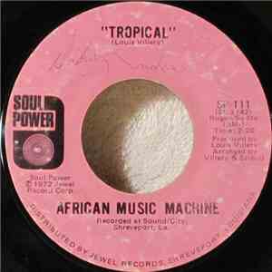 African Music Machine - Tropical / A Girl In France FLAC