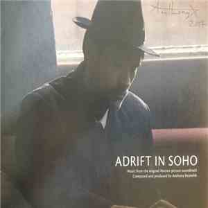 Anthony Reynolds - Adrift In Soho FLAC