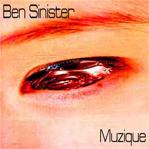 Ben Sinister - Muzique FLAC