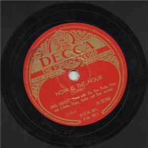 Bing Crosby With Ken Darby Choir - Now Is The Hour / Silver Threads Among The Gold FLAC