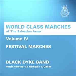 Black Dyke Band - World Class Marches of The Salvation Army Volume IV - Festival Marches FLAC
