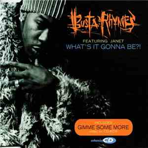 Busta Rhymes Featuring Janet - What's It Gonna Be?! FLAC