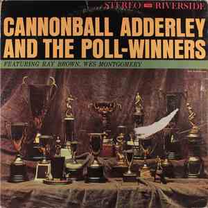 Cannonball Adderley - Cannonball Adderley And The Poll-Winners Featuring Ray Brown And Wes Montgomery FLAC