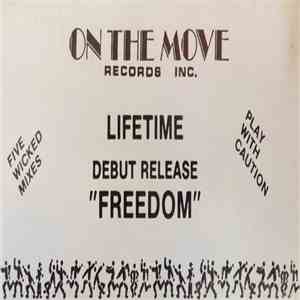 Carl "E" Featuring Lifetime - Freedom FLAC