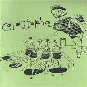 Catastrophe  - Catastrophe FLAC