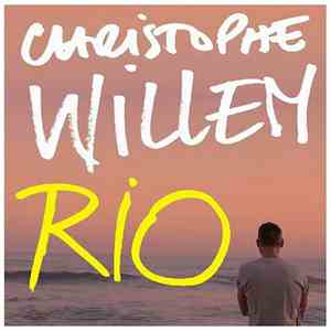 Christophe Willem - Rio FLAC