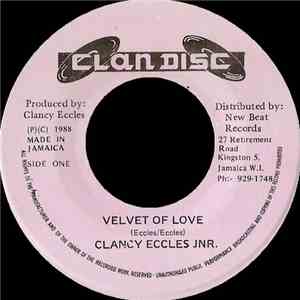 Clancy Eccles Jnr. - Velvet Of Love FLAC