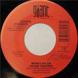 Dennis Robbins - Mona Lisa On Cruise Control FLAC