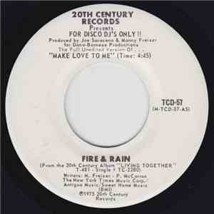 Fire & Rain - Make Love To Me FLAC