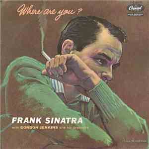Frank Sinatra - Where Are You? FLAC