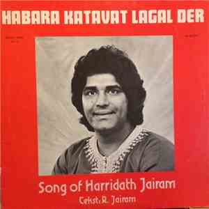 Harridath Jairam - Habara Katavat Lagal Der FLAC