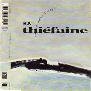 H.F. Thiéfaine - Un Automne à Tanger FLAC