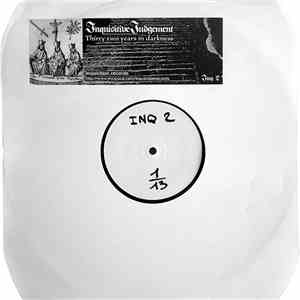 Inquisitive Judgement - Thirty Two Years In Darkness FLAC
