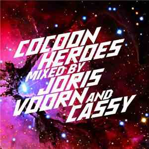 Joris Voorn And Cassy - Cocoon Heroes FLAC