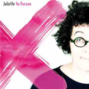 Juliette  - No Parano FLAC