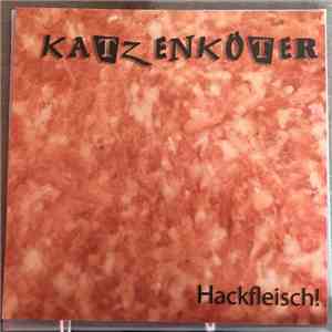 Katzenköter - Hackfleisch! FLAC
