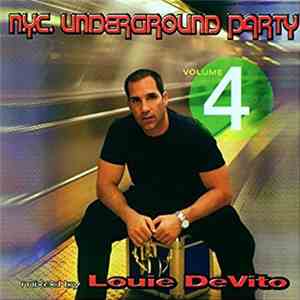 Louie Devito - N.Y.C. Underground Party Volume 4 FLAC