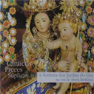 Maria Bethânia - Cânticos Preces Súplicas À Senhora Dos Jardins Do Céu FLAC
