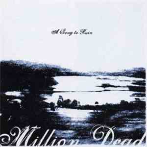 Million Dead - A Song To Ruin FLAC