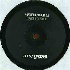 Northern Structures - Service & Devotion FLAC
