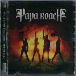 Papa Roach - Time For Annihilation (On The Record & On The Road) FLAC