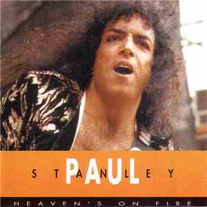 Paul Stanley - Heaven's On Fire FLAC