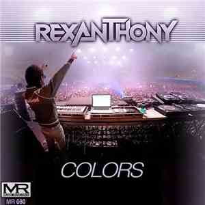 Rexanthony - Colors FLAC