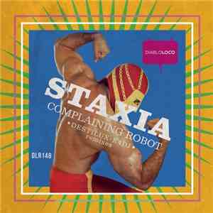 Staxia - Complaining Robot FLAC