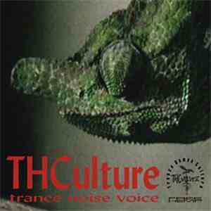 THCulture - Trance Noise Voice FLAC