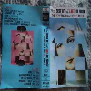 The Art Of Noise - The Best Of The Art Of Noise (The 7" Versions & The 12" Mixes) FLAC