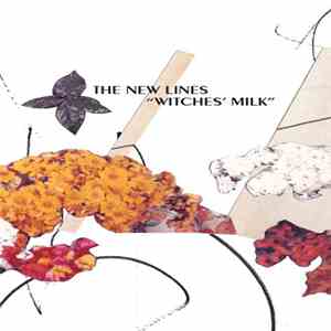 The New Lines - Witches' Milk FLAC