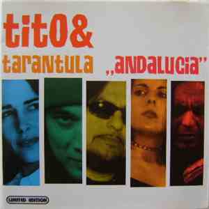 Tito & Tarantula - Andalucia FLAC