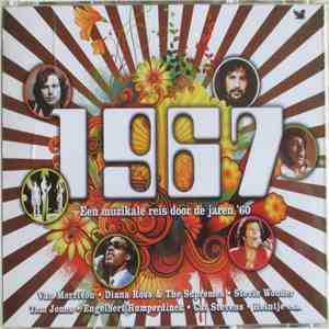 Various - Een Muzikale Reis Door De Jaren '60 - 1967 FLAC