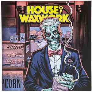 Various - House Of Waxwork FLAC