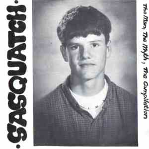 Various - Sasquatch: The Man, The Myth, The Compilation FLAC