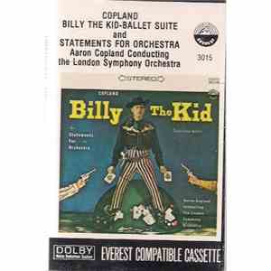 Aaron Copland Conducting The London Symphony Orchestra - Billy The Kid (Suite From Ballet) / Statements For Orchestra FLAC