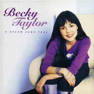 Becky Taylor - A Dream Come True FLAC