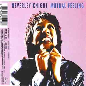 Beverley Knight - Mutual Feeling FLAC