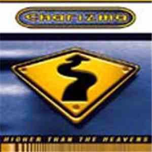 Charizma  - Higher Than The Heavens FLAC