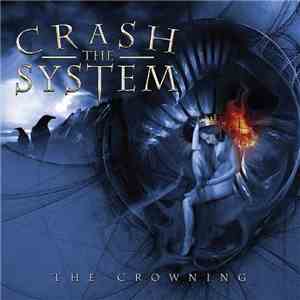 Crash The System - The Crowning FLAC