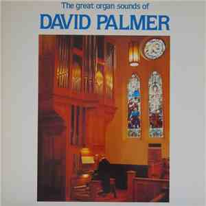 David Palmer  - The Great Organ Sounds Of David Palmer FLAC