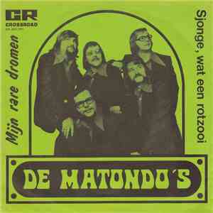 De Matondo's - Mijn Rare Dromen FLAC
