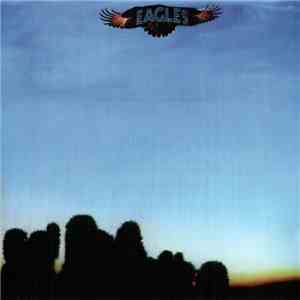 Eagles - Eagles FLAC