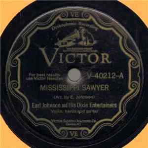Earl Johnson And His Dixie Entertainers - Mississippi Sawyer / Fiddlin' Rufus FLAC