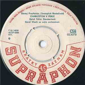 Edita Štaubertová / Jiří Popper - Charleston V Pekle / Píseň O Čase FLAC