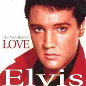 Elvis Presley - The Very Best Of Love (Tin Box Set) FLAC