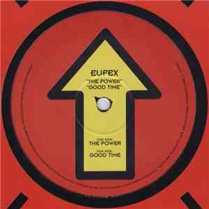 Eufex - The Power / Good Time FLAC