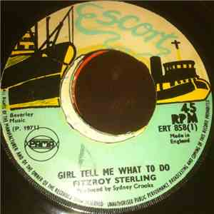 Fitzroy Sterling - Girl Tell Me What To Do FLAC
